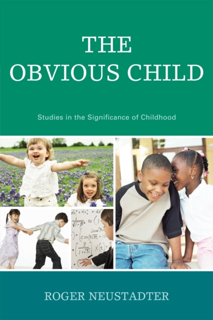 Book cover of: Obvious Child. By: Roger M. Neustadter