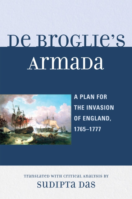 Book cover of: De Broglie's Armada. By: Sudipta Das