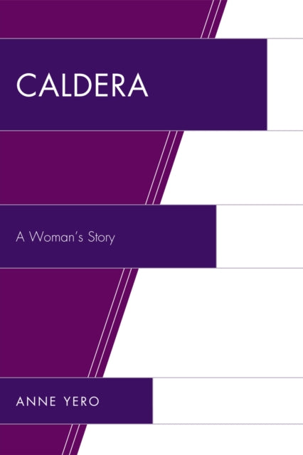 Book cover of: Caldera. By: Anne Yero