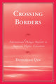 Book cover of: Crossing Borders. By: Dongxiao Qin