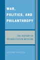 Book cover of: War, Politics, and Philanthropy. By: Richard Verville