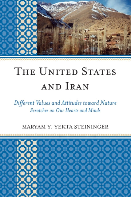 Book cover of: United States and Iran. By: Maryam Y. Yekta Steininger