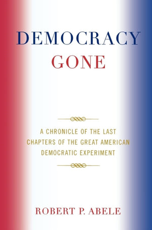 Democracy Gone