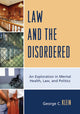 Book cover of: Law and the Disordered. By: George C. Klein