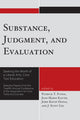Book cover of: Substance, Judgment, and Evaluation. By: Association for Core Texts and Courses. Conference