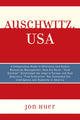 Book cover of: Auschwitz, USA