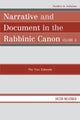 Book cover of: Narrative and Document in the Rabbinic Canon
