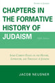 Book cover of: Chapters in the Formative History of Judaism