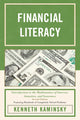 Book cover of: Financial Literacy. By: Kenneth Kaminsky