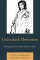 Book cover of: Unlocked Memories. By: Alexey Vinogradov