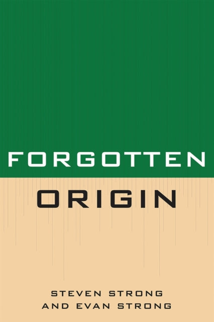 Book cover of: Forgotten Origin