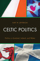 Book cover of: Celtic Politics