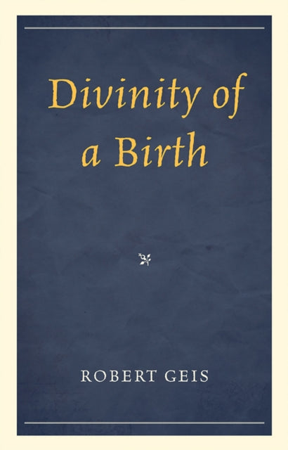 Book cover of: Divinity of a Birth