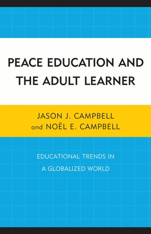 Peace Education and the Adult Learner