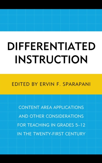 Book cover of: Differentiated Instruction. By: Ervin F. Sparapani