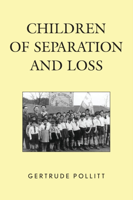 Children of Separation and Loss