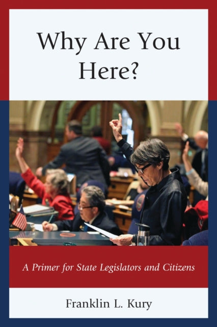 Book cover of: Why Are You Here?. By: Franklin L. Kury