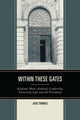 Book cover of: Within These Gates. By: Jack Thomas