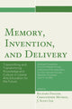 Book cover of: Memory, Invention, and Delivery. By: Richard Dagger