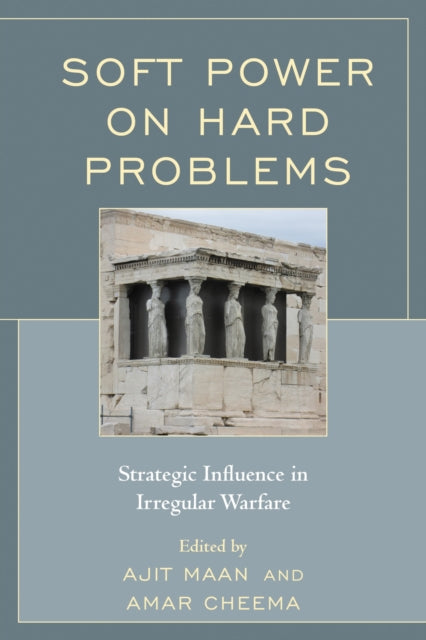 Book cover of: Soft Power on Hard Problems. By: Ajit Maan