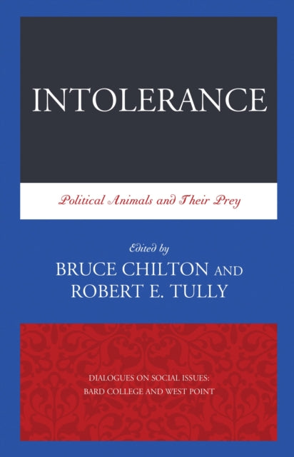 Book cover of: Intolerance. By: Tully CHILTON