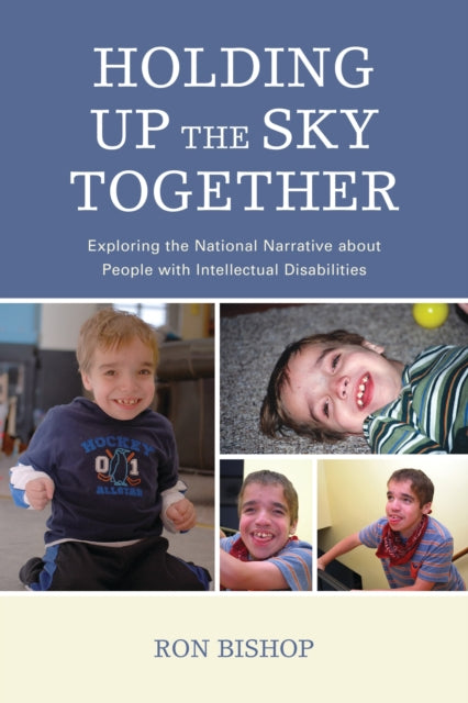 Book cover of: Holding Up The Sky Together. By: Ronald Bishop