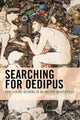 Book cover of: Searching for Oedipus. By: Kenneth Glazer