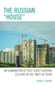Book cover of: Russian "House". By: Jason C. Vaughn