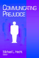Book cover of: Communicating Prejudice