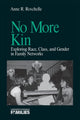 Book cover of: No More Kin