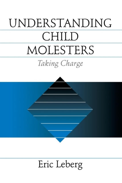 Book cover of: Understanding Child Molesters