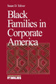 Book cover of: Black Families in Corporate America
