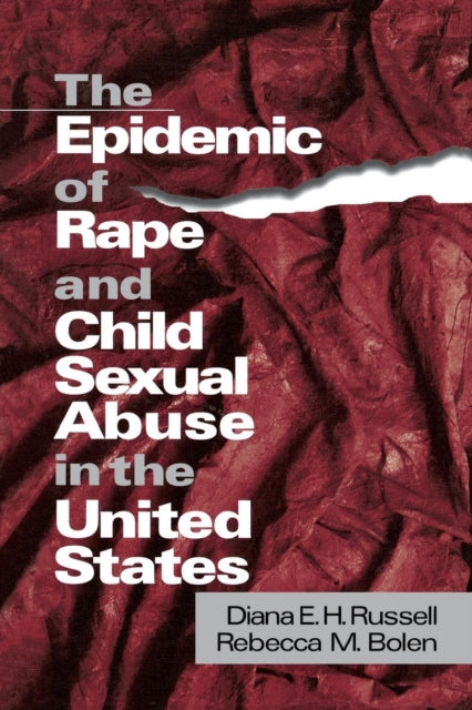 Book cover of: Epidemic of Rape and Child Sexual Abuse in the United States. By: Diana E.H. Russell