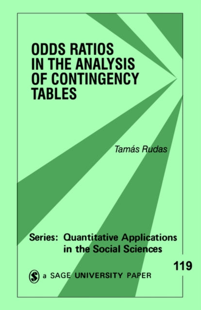 Book cover of: Odds Ratios in the Analysis of Contingency Tables. By: Tamás Rudas