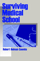Book cover of: Surviving Medical School