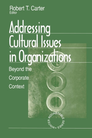 Addressing Cultural Issues in Organizations