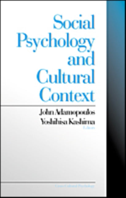 Book cover of: Social Psychology and Cultural Context