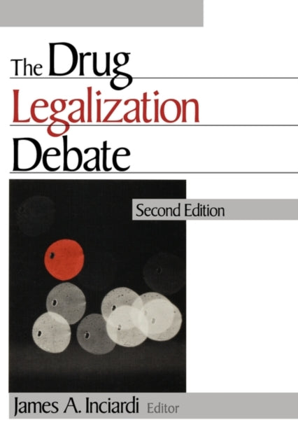 Book cover of: Drug Legalization Debate. By: James Inciardi