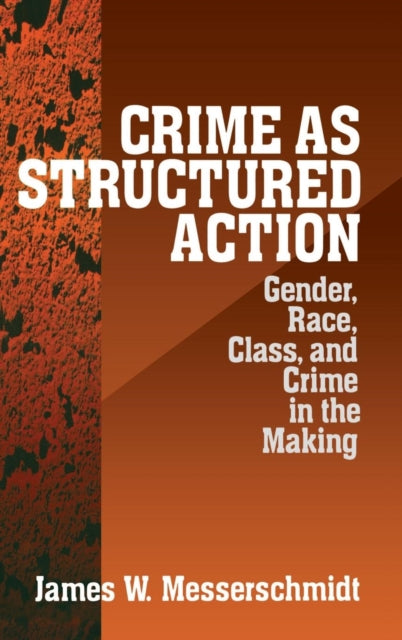 Book cover of: Crime as Structured Action