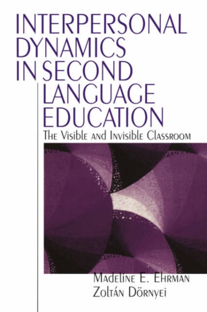 Book cover of: Interpersonal Dynamics in Second Language Education