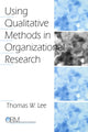 Book cover of: Using Qualitative Methods in Organizational Research