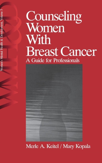Book cover of: Counseling Women with Breast Cancer. By: Merle A. Keitel