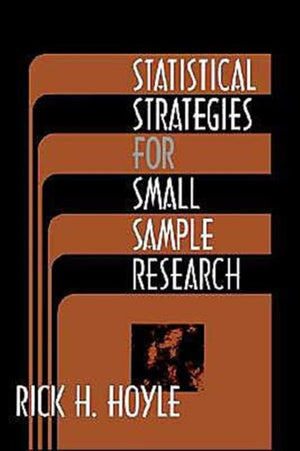 Statistical Strategies for Small Sample Research