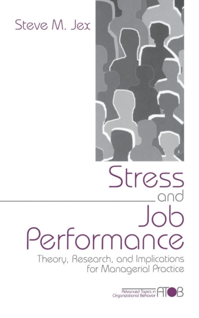 Book cover of: Stress and Job Performance