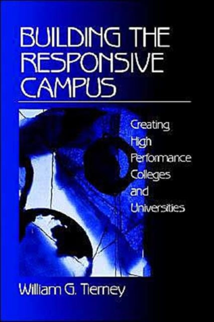 Book cover of: Building the Responsive Campus