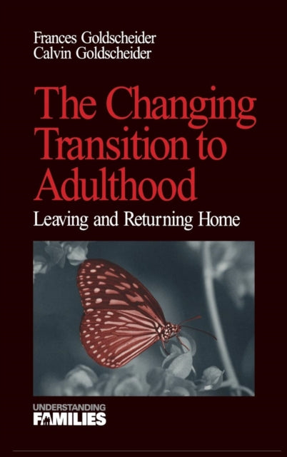 Book cover of: Changing Transition to Adulthood. By: Francis Goldscheider