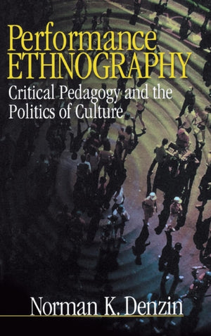 Performance Ethnography