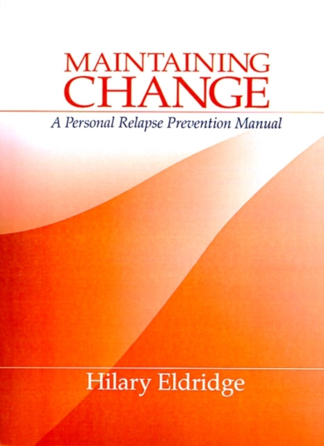 Book cover of: Maintaining Change. By: Hilary Eldridge