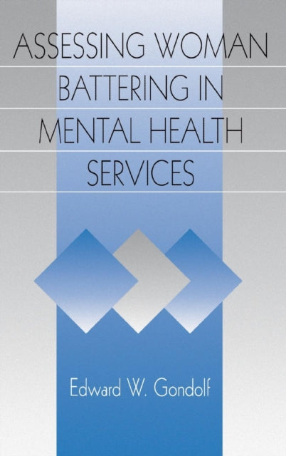 Book cover of: Assessing Woman Battering in Mental Health Services