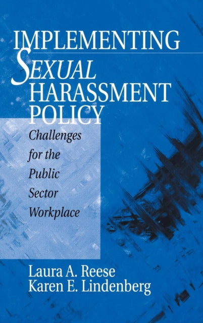 Book cover of: Implementing Sexual Harassment Policy. By: Laura A. Reese